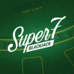เจาะลึก Super 7 Blackjack: กฎกติกา กลยุทธ์การเดิมพันข้าง และการลงทุนผ่าน slot free credit 3 super 7 blackjack 2 ufabet 888 .com เว็บตรง สล็อต PG อันดับ 1 ฝากถอนออโต้ มั่นคง ปลอดภัย